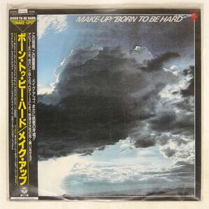 帯付き MAKE-UP/BORN TO BE HARD/COLUMBIA AF7353 LP