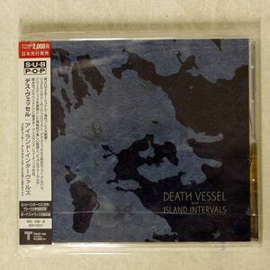 DEATH VESSEL/ISLAND INTERVALS/SUB POP/TRAFFIC TRCP150 CD □