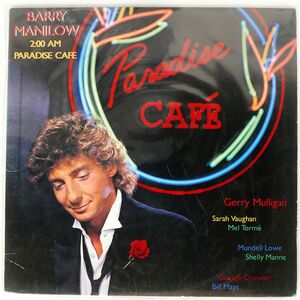 米 BARRY MANILOW/2:00A.M. PARADISE CAFE/ARISTA AL88254 LP