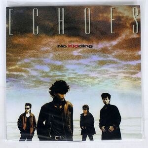 ECHOES/NO KIDDING!/CBSSONY 20AH2118 LP