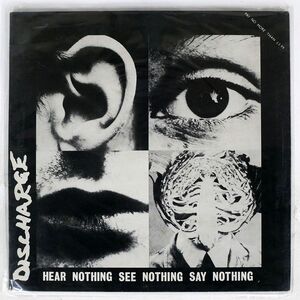 DISCHARGE/HEAR NOTHING SEE NOTHING SAY NOTHING/CLAY CLAYLP3 LP