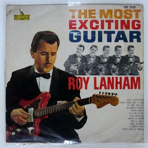 ROY LANHAM/MOST EXCITING GUITAR/LIBERTY LBY1030 LP