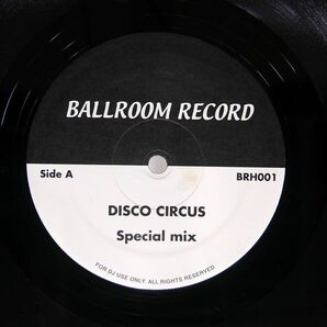 MARTIN CIRCUS/DISCO CIRCUS SEXY DANCER/BALLROOM RECORDS BRH001 12の画像1