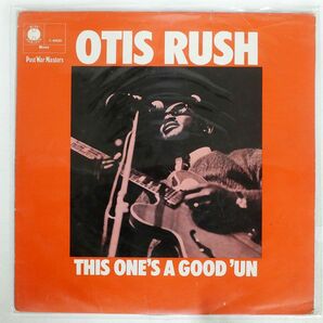 OTIS RUSH/THIS ONE’S A GOOD ’UN/BLUE HORIZON 763222 LPの画像1