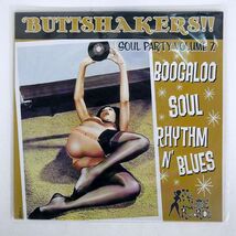 VARIOUS/BUTTSHAKERS!! SOUL PARTY VOLUME/MR LUCKEE RECORDS LUCK 420-75 LP_画像1