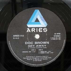 D.O.C. BROWN/GET AWAY/ARIES RECORDS ARIES 012 12