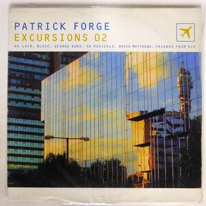 PATRICK FORGE/EXCURSIONS 0/OBSESSIVE EVSLP05 LP