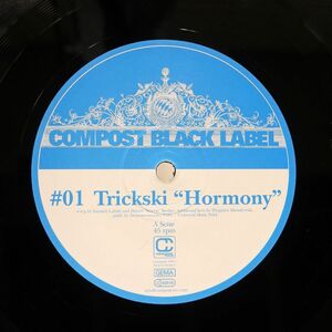 TRICKSKI/HORMONY ERLANGEN SUD/COMPOST BLACK LABEL #01 12