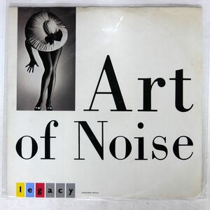 ART OF NOISE/LEGACY/CHINA WOKX11 12