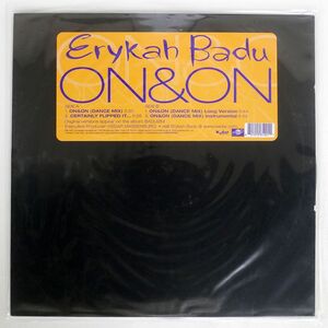 米 ERYKAH BADU/ON & ON (DANCE MIX)/UNIVERSAL U1256120 12