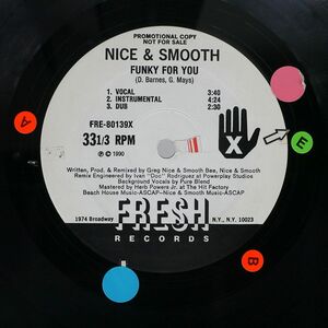 NICE & SMOOTH/FUNKY FOR YOU/FRESH FRE80139 12