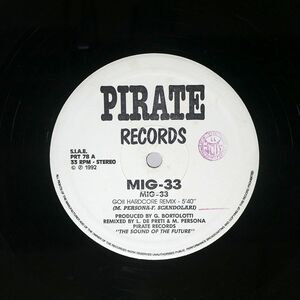 伊 MIG 33/GO!! HARDCORE REMIX/P.I.R.A.T.E. PRT78 12