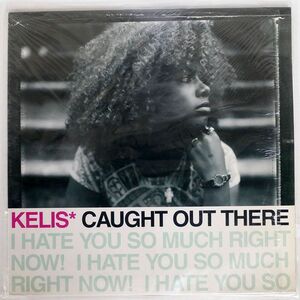 KELIS/CAUGHT OUT THERE (I HATE YOU SO MUCH RIGHT NOW!)/VIRGIN Y38677 12