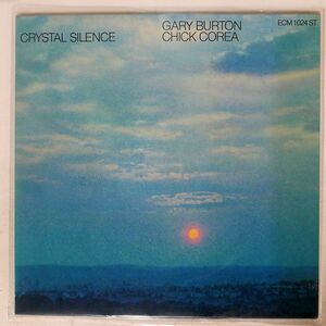 GARY BURTON & CHICK COREA/CRYSTAL SILENCE/ECM ECM1024 LP