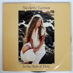 米 NICOLETTE LARSON/IN THE NICK OF TIME/WARNER BROS. HS3370 LP