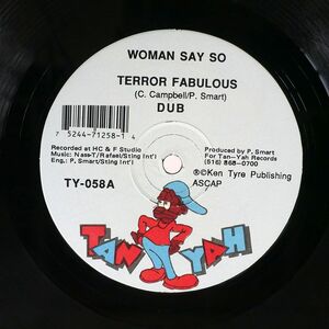 米 TERROR FABULOUS/WOMAN SAY SO/TAN-YAH TY058 12