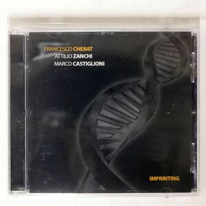 FRANCESCO CHEBAT/IMPRINTING/MUSIC CENTER BA 133 CD CD □