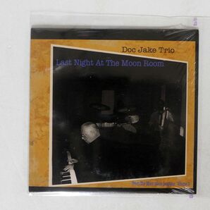 紙ジャケ 未開封 DOC JAKE TRIO/LAST NIGHT AT THE MOON ROOM/NOT ON LABEL NONE CD □の画像1