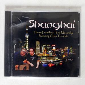 未開封 HENRY FRANKLIN & BOB MOCARSKY/SHANGHAI/SP SP1019 CD □の画像1