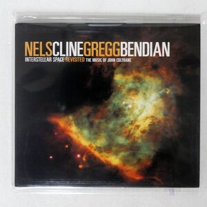 デジパック NELS CLINE/INTERSTELLAR SPACE REVISISTED: MUSIC JOHN COLTRANE/ATAVISTIC RECORDS ALP102CD CD □