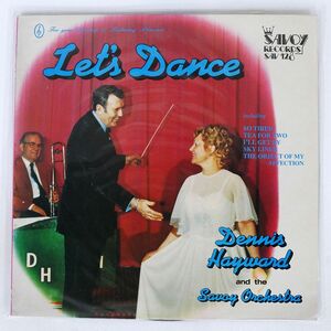 DENNIS HAYWARD/LET’S DANCE/SAVOY RECORDS LTD SAV128 LP