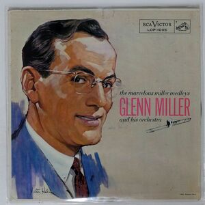 GLENN MILLER AND HIS ORCHESTRA/MARVELOUS MILLER MEDLEYS/RCA VICTOR LOP1005 LP