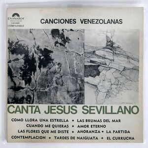 JESUS SEVILLANO/CANTA CANCIONES VENEZOLANAS/POLYDOR 7125 LP