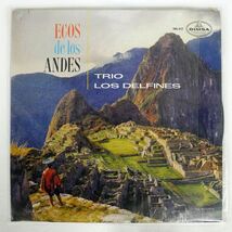 TRIO LOS DELFINES/ECOS DE LOS ANDES/DIMSA DML8117 LP_画像1