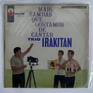 TRIO IRAKITAN/MAIS SAMBAS QUE GOSTAMOS DE CANTAR/ODEON MOFB3211 LPの画像1