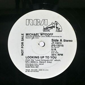 米 MICHAEL WYCOFF/LOOKING UP TO YOU/RCA JT13215 12