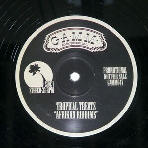 TROPICAL TREATS/AFRIKAN RIDDIMS WAAREWAAH/GAMM GAMM047 12