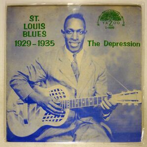 米 VA/ST. LOUIS BLUES 1929-1935 (THE DEPRESSION)/YAZOO L1030 LPの画像1
