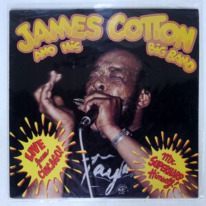 米 JAMES COTTON AND HIS BIG BAND/LIVE FROM CHICAGOMR. SUPERHARP HIMSELF/ALLIGATOR AL4746 LP