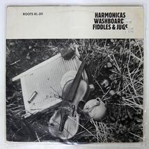 VA/HARMONICAS WASHBOARDS FIDDLES & JUGS/ROOTS RL311 LP_画像1