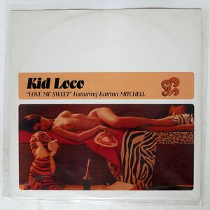 JIM O’ROURKE REMIX収録 KID LOCO/LOVE ME SWEET/EASTWEST EW172T 12