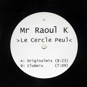 MR RAOUL K/LE CERCLE PEUL/BAOBAB MUSIC BBM0701 12