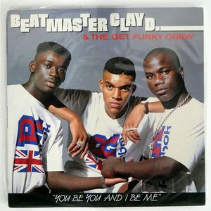 米 BEAT MASTER CLAY D./YOU BE YOU AND I BE ME/VISION VR3304 LP