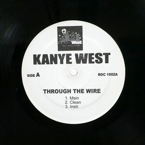  rice KANYE WEST/THROUGH THE WIRE/ROC-A-FELLA ROC1002 12