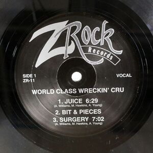 米 WORLD CLASS WRECKIN CRU/JUICE/Z ROCK ZR11 12