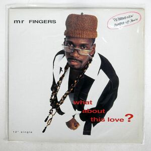 米 MR. FINGERS/WHAT ABOUT THIS LOVE/MCA MCA1254485 12