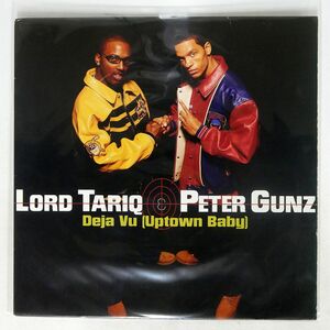 米 LORD TARIQ & PETER GUNZ/DEJA VU (UPTOWN BABY)/COLUMBIA 4478762 12