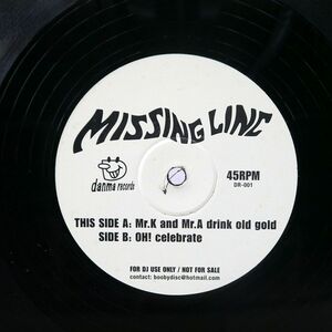 MISSING LINC/MR. K AND MR. A DRINK OLD GOLD OH! CELEBRATE/DANMA RECORDS DR001 12