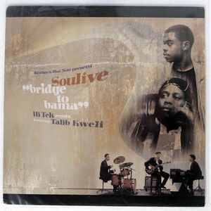 米 SOULIVE/BRIDGE TO ’BAMA’/RAWKUS RWK349 12