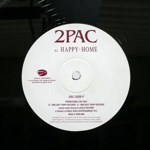 英 2PAC/HAPPY HOME / ROAD TO RICHES/EAGLE EAG12058P 12