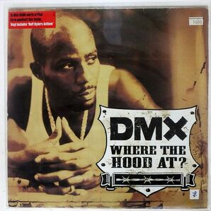 DMX/WHERE THE HOOD AT?/DEF JAM RECORDINGS 9811390 12の画像1