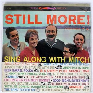 米 MITCH MILLER AND THE GANG/STILL MORE SING ALONG WITH MITCH/COLUMBIA CS8099 LP