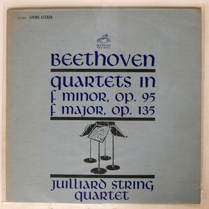 米 JUILLIARD STRING QUARTET/BEETHOVEN:QUARTETS IN F MINOR, OP. 95 F MAJOR, OP. 135/RCA VICTOR RED SEAL LSC2632 LP