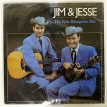 米 JIM & JESSE/EPIC BLUEGRASS HITS/ROUNDER P18504 LP_画像1