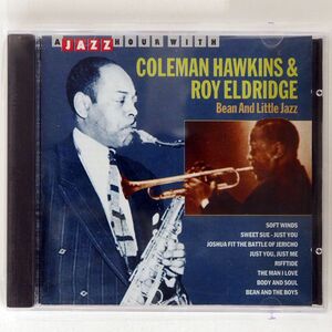 COLEMAN HAWKINS/BEAN & LITTLE JAZZ/JAZZ HOUR WITH JHR 73574 CD □