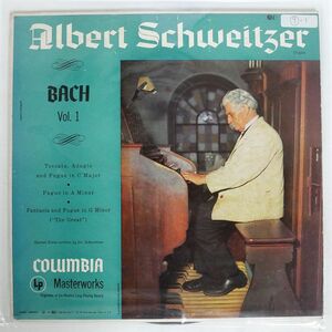 米 ALBERT SCHWEITZER/BACH VOL. 1 TOCCATA, ADAGIO AND FUGUE IN C MINOR/COLUMBIA MASTERWORKS ML4600 LP